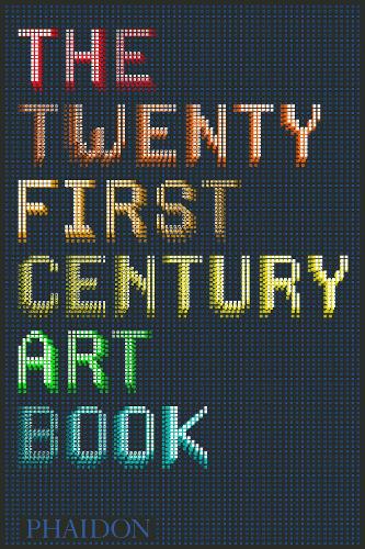 Twenty First Century Art Book, The