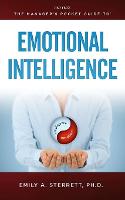 Manager's Pocket Guide to Emotional Intelligence, The