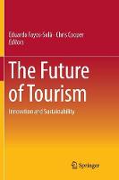 Future of Tourism, The: Innovation and Sustainability