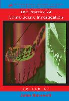 Practice Of Crime Scene Investigation, The