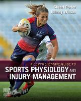 Comprehensive Guide to Sports Physiology and Injury Management, A: an interdisciplinary approach
